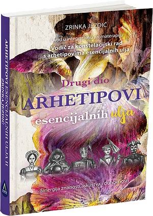Arhetipovi esencijalnih ulja II deo