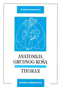 Anatomija čoveka: torax knjiga