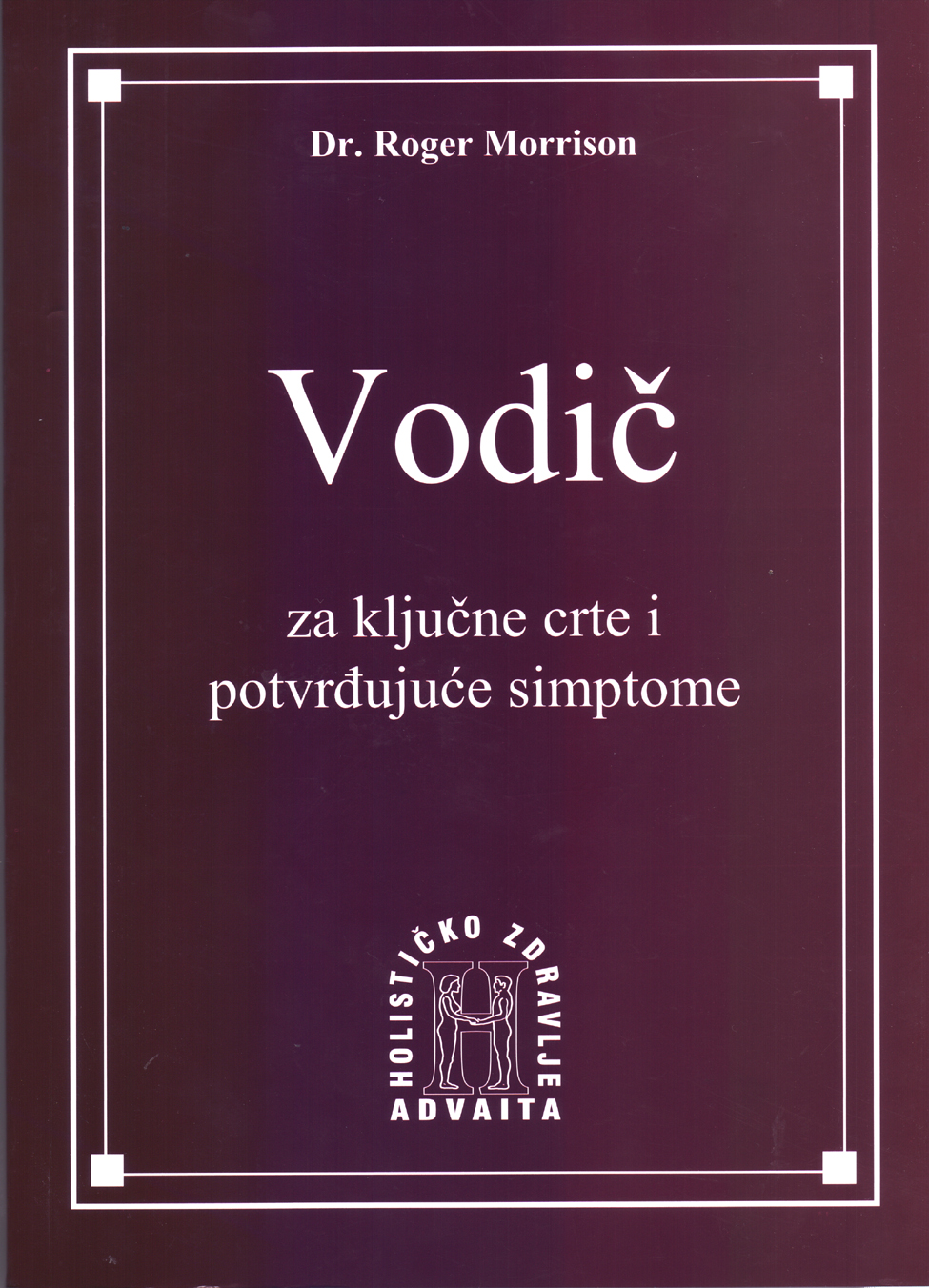 Vodič za ključne crte i potvrđujuće simptome, knjiga